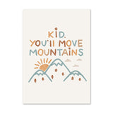 Affiche enfant You'll move mountains
